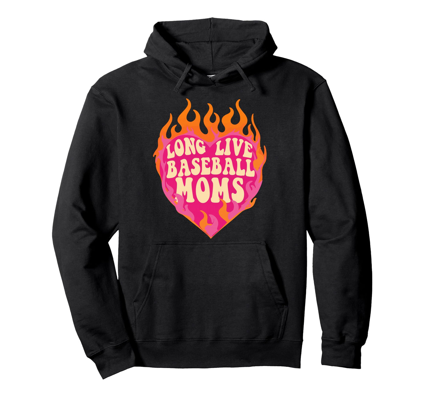 Long Live Softball Moms Funny Softball Lover Hoodie - Graphic Print Unisex - T-Shirt, Sweatshirt, Hoodie