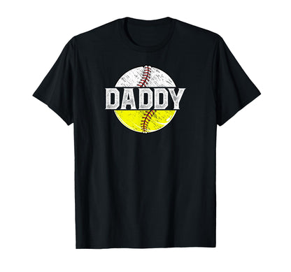 Daddy Softball Baseball Dad Baseball T-Shirt - Novelty Apparel Men Women - T-Shirt, Sweatshirt, Hoodie