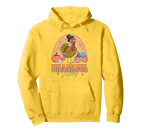 Thankful Vibes Funny Turkey Rainbow Hoodie - Fun Novelty Design Men Women - T-Shirt, Sweatshirt, Hoodie