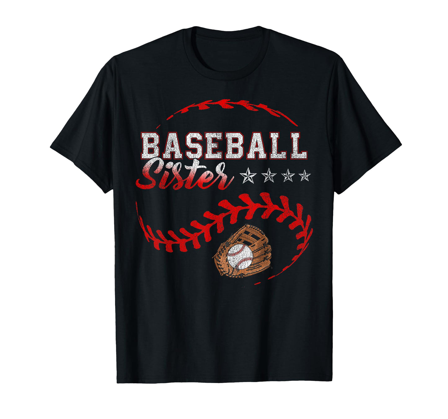 Baseball Sister Funny Baseball Family T-Shirt - Novelty Apparel Unisex - T-Shirt, Sweatshirt, Hoodie