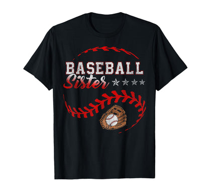 Baseball Sister Funny Baseball Family T-Shirt - Novelty Apparel Unisex - T-Shirt, Sweatshirt, Hoodie