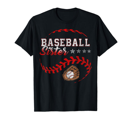 Baseball Sister Funny Baseball Family T-Shirt - Novelty Apparel Unisex - T-Shirt, Sweatshirt, Hoodie
