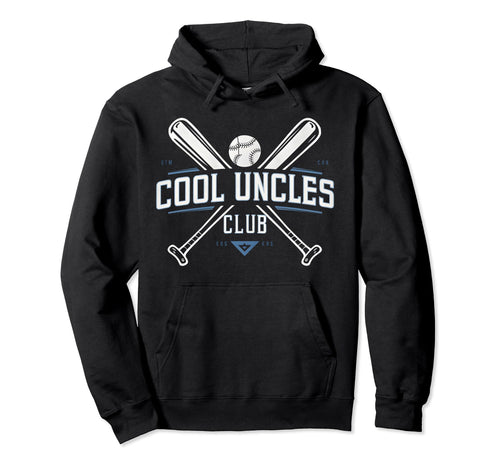 Baseball Uncle Uncles Club Hoodie - Casual Everyday Wear for Adults - T-Shirt, Sweatshirt, Hoodie