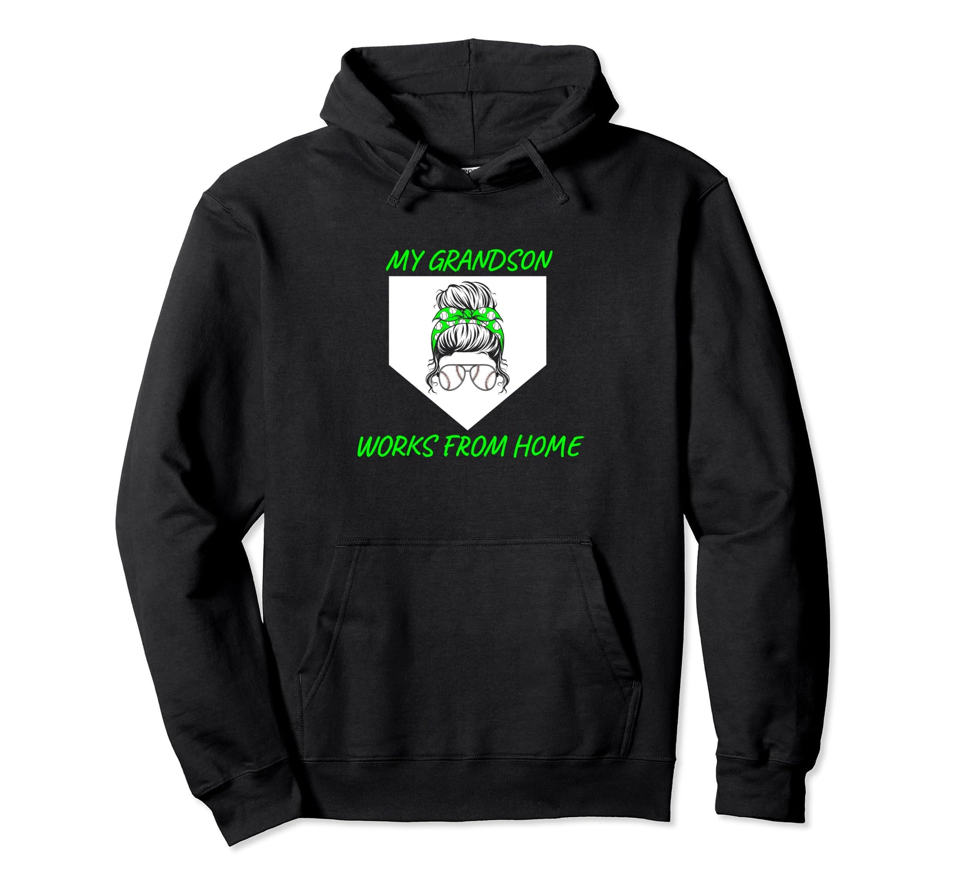 Funny Messy Bun Baseball Catcher My Hoodie - Trendy Graphic for Adults - T-Shirt, Sweatshirt, Hoodie