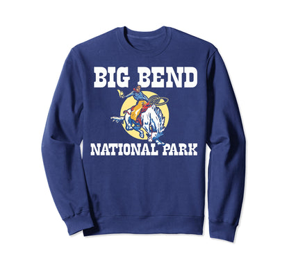 Bronco Rodeo Rider Big Bend Sweatshirt - Fun Novelty Design Men Women - T-Shirt, Sweatshirt, Hoodie