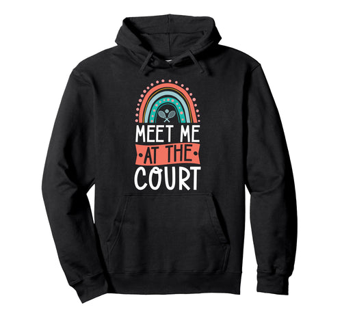 Meet Me Court Tennis Court Bohemian Hoodie - Fun Novelty Design for Adults - T-Shirt, Sweatshirt, Hoodie