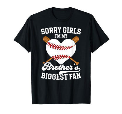 Brothers Biggest Fan Baseball Sister T-Shirt - Novelty Apparel Unisex - T-Shirt, Sweatshirt, Hoodie