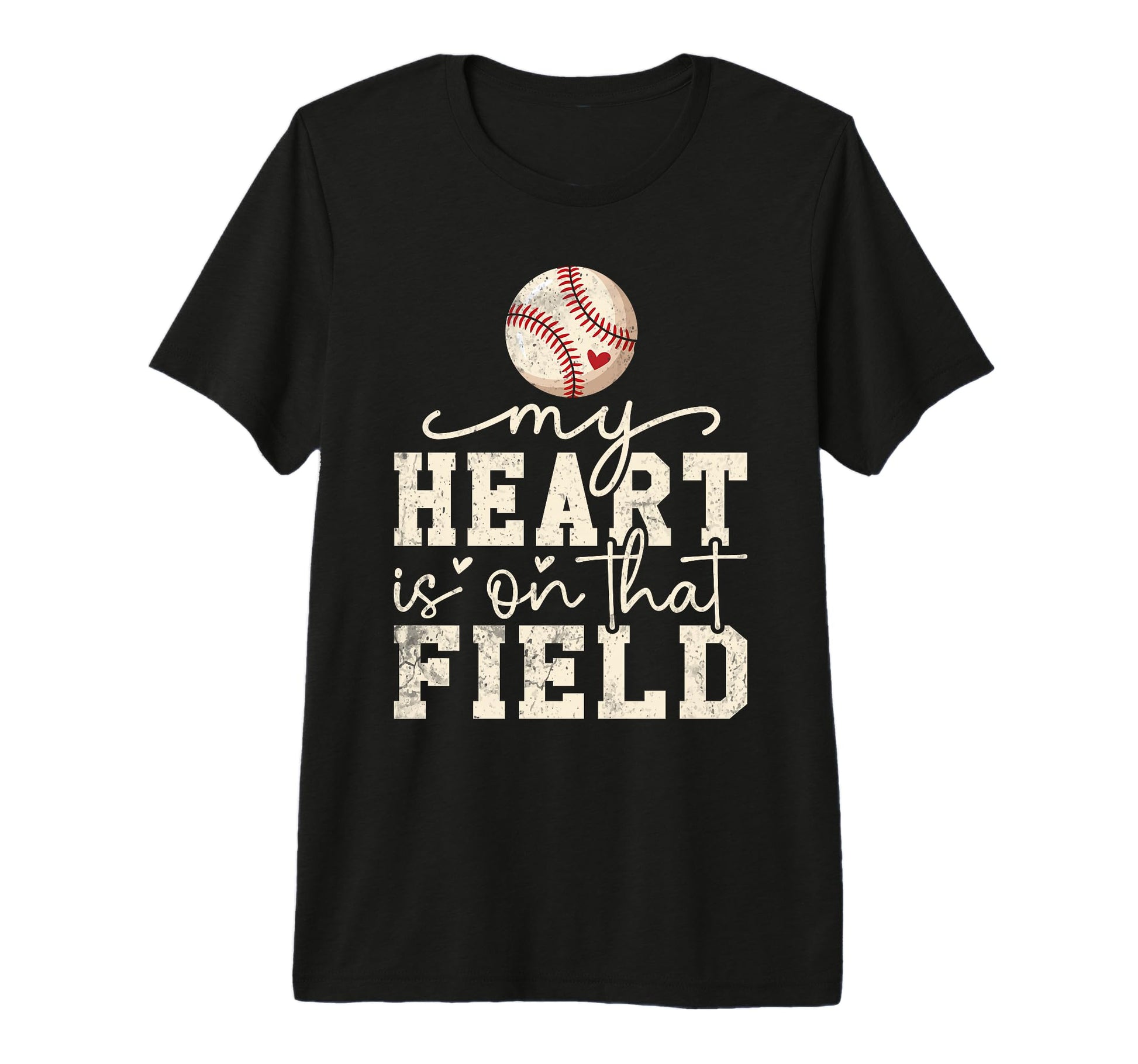 My Heart Is That Field Funny Baseball T-Shirt - Custom Art Print Men Women - T-Shirt, Sweatshirt, Hoodie