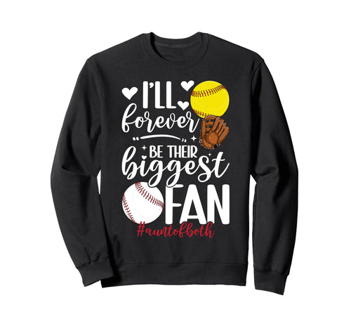 Their Biggest Fan Aunt Both Sweatshirt - Casual Everyday Wear Men Women - T-Shirt, Sweatshirt, Hoodie