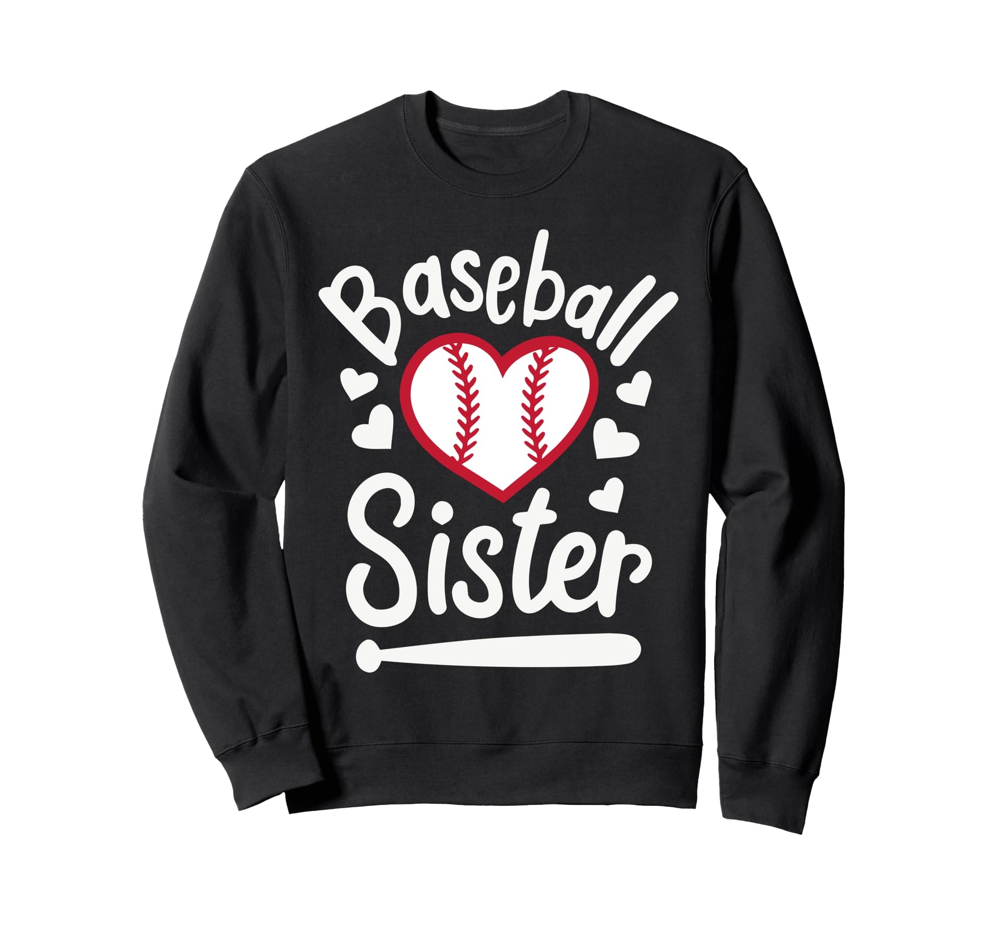Baseball Sister Heart Players Sister Sweatshirt - Novelty Apparel Unisex - T-Shirt, Sweatshirt, Hoodie