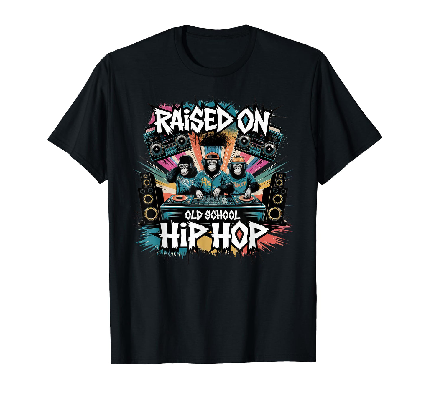 Raised Old School Graffiti Rap Hip T-Shirt - Streetwear Style Men Women - T-Shirt, Sweatshirt, Hoodie
