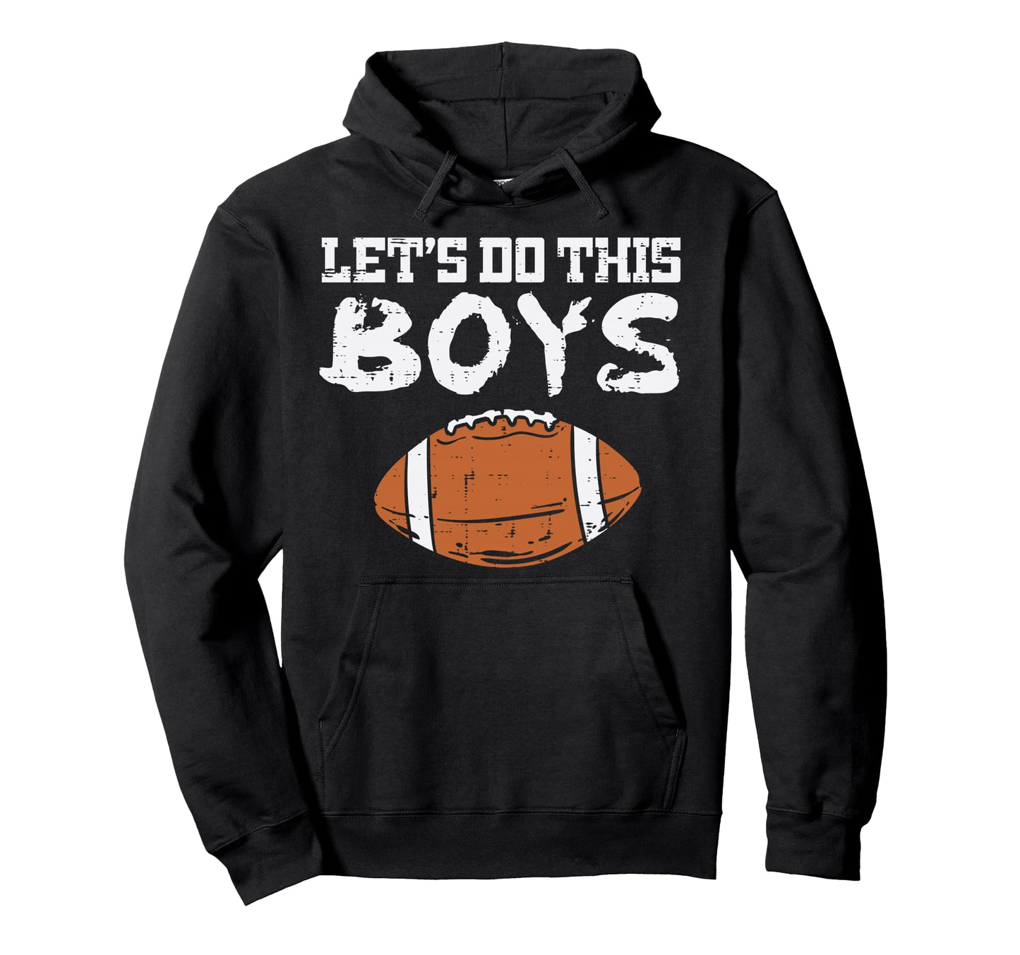 Lets Do This American Football Game Day Hoodie - Minimalist Print Unisex - T-Shirt, Sweatshirt, Hoodie