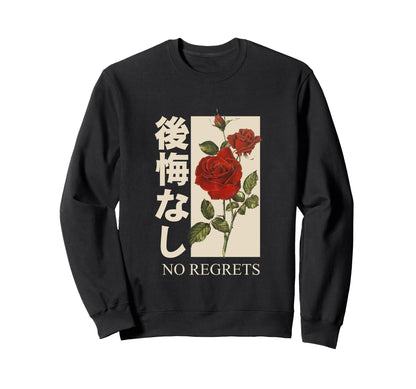 No Regrets Rose Red Rose Sad Sweatshirt - Streetwear Style Men Women - T-Shirt, Sweatshirt, Hoodie