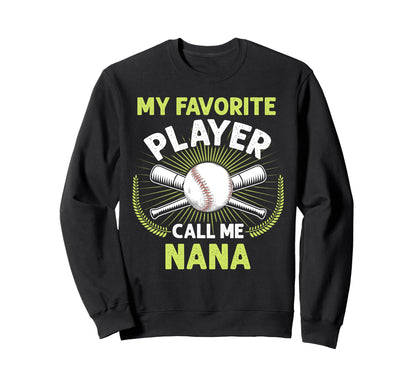 Baseball My Favorite Player Call Sweatshirt - Streetwear Style Men Women - T-Shirt, Sweatshirt, Hoodie
