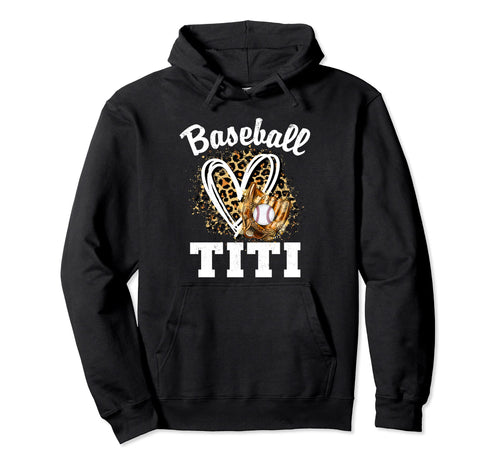Baseball Titi Leopard Heart Game Hoodie - Casual Everyday Wear Men Women - T-Shirt, Sweatshirt, Hoodie