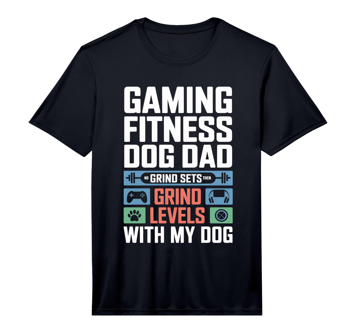 Mens Gaming Fitness Dad Grind Sets Then T-Shirt - Aesthetic Graphic Unisex - T-Shirt, Sweatshirt, Hoodie
