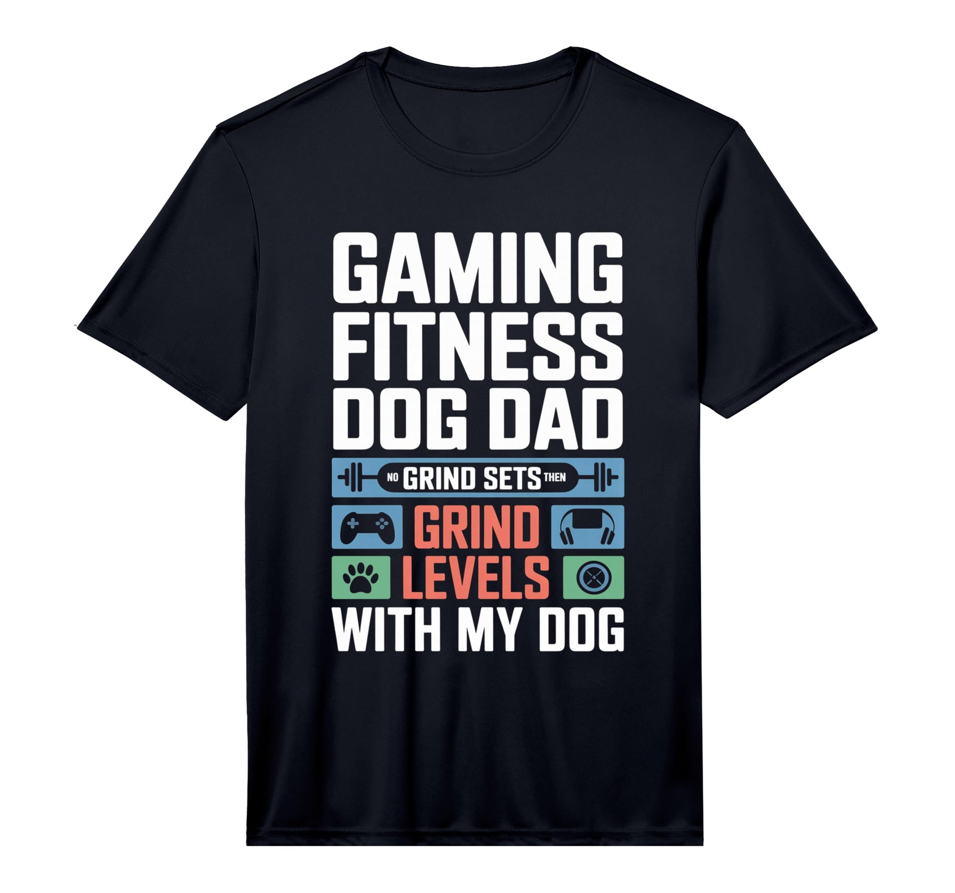 Mens Gaming Fitness Dad Grind Sets Then T-Shirt - Aesthetic Graphic Unisex - T-Shirt, Sweatshirt, Hoodie