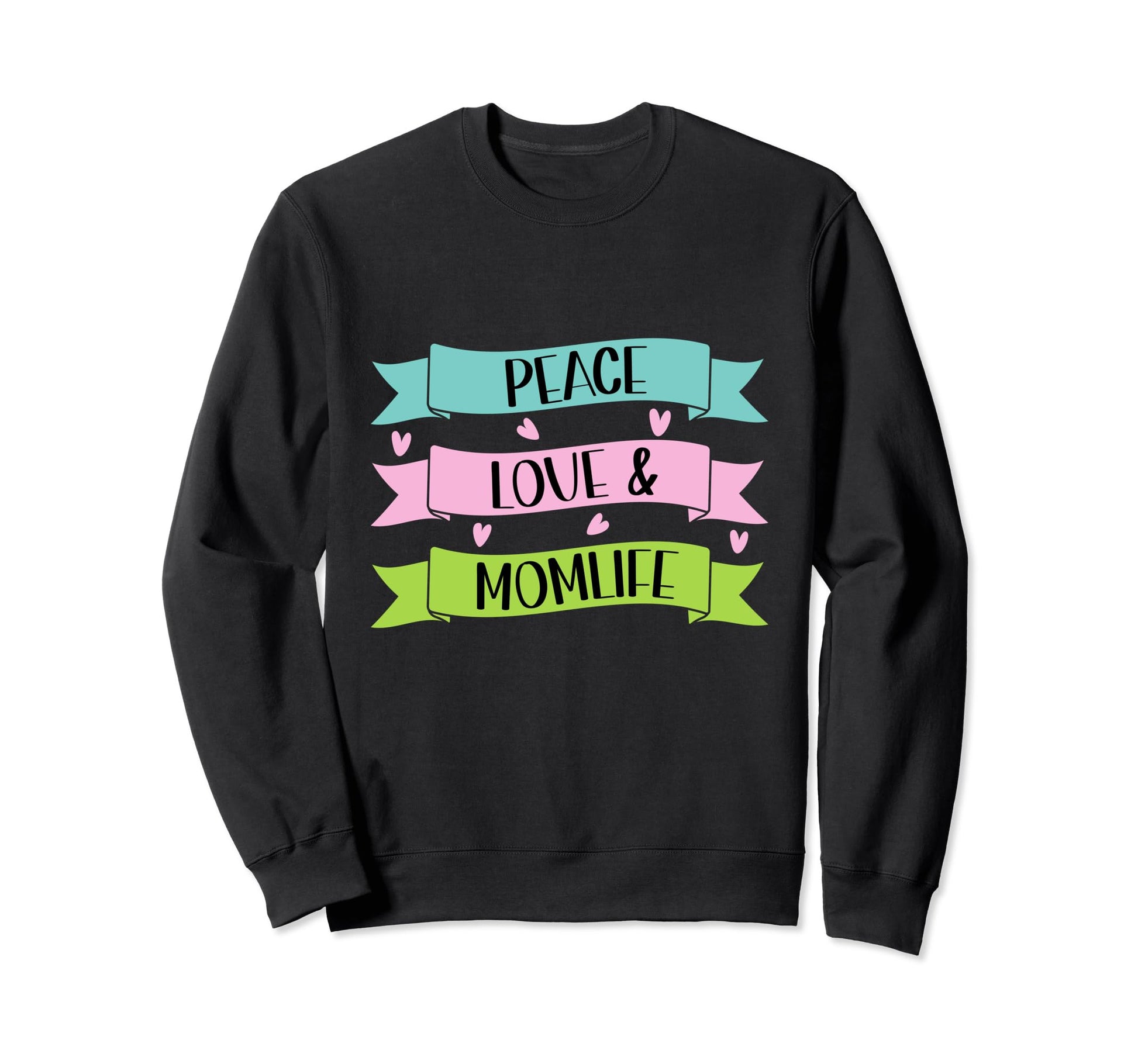 Best Mothers Day Mother Love Gifts Sweatshirt - Trendy Graphic Unisex - T-Shirt, Sweatshirt, Hoodie