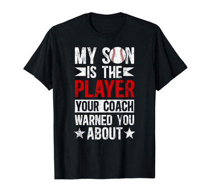 My Son Baseball Dad Baseball T-Shirt - Casual Everyday Wear Men Women - T-Shirt, Sweatshirt, Hoodie