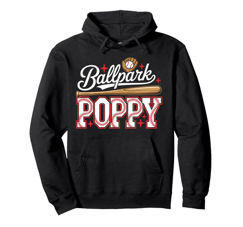 Ballpark Poppy Softball Grandpa Ball Hoodie - Novelty Apparel for Adults - T-Shirt, Sweatshirt, Hoodie
