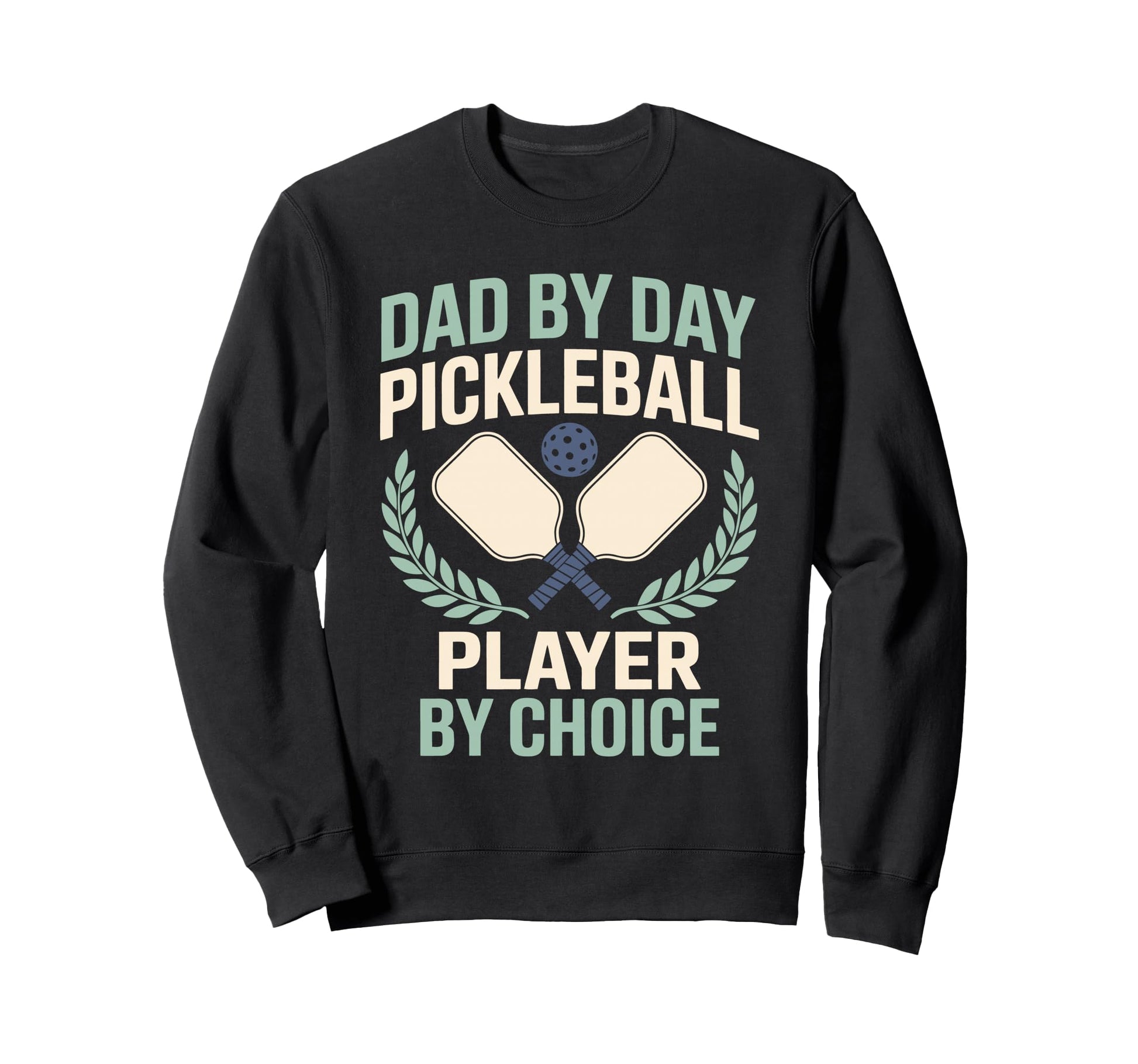 Pickleball Dad Papa Paddle Sweatshirt - Fun Novelty Design for Adults - T-Shirt, Sweatshirt, Hoodie