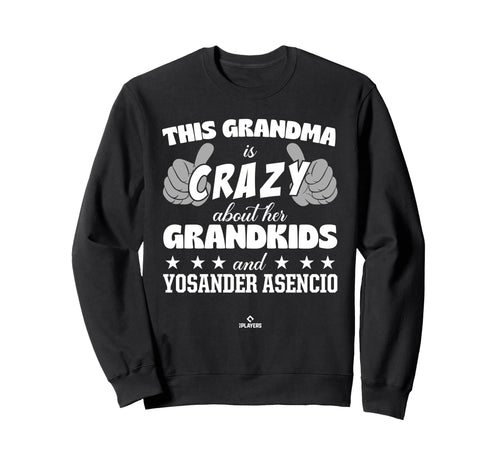 Grandma Crazy Yosander Asencio Sweatshirt - Fun Novelty Design Unisex - T-Shirt, Sweatshirt, Hoodie