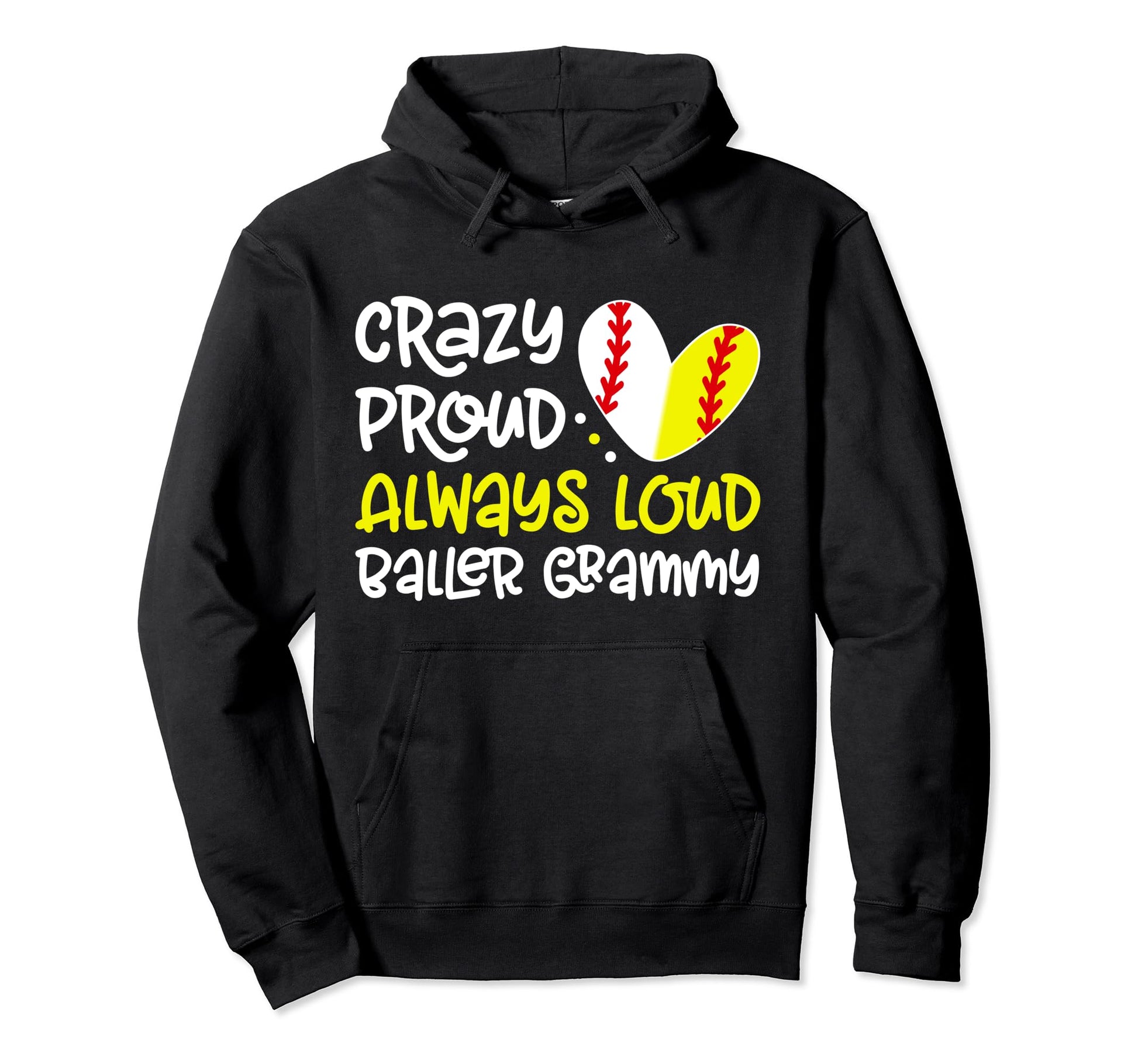 Crazy Proud Baller Grammy Softball Hoodie - Aesthetic Graphic Unisex - T-Shirt, Sweatshirt, Hoodie