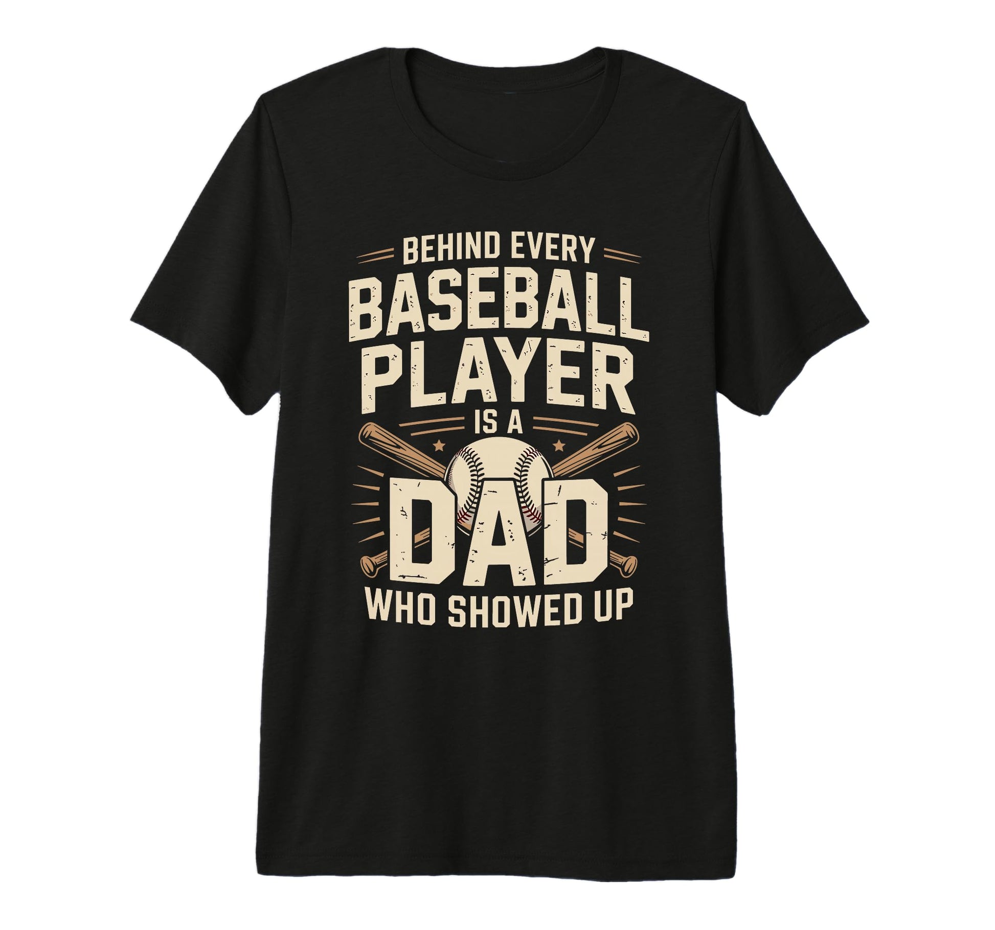 Behind Every Baseball Player Is T-Shirt - Fun Novelty Design for Adults - T-Shirt, Sweatshirt, Hoodie
