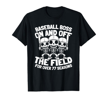77 Years Old Baseballer Team Player T-Shirt - Custom Art Print Unisex - T-Shirt, Sweatshirt, Hoodie