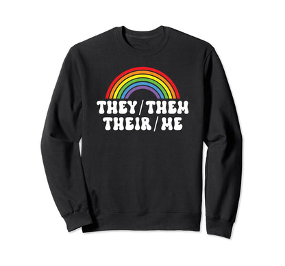 They Them Their Non Binary Sweatshirt - Fun Novelty Design for Adults - T-Shirt, Sweatshirt, Hoodie