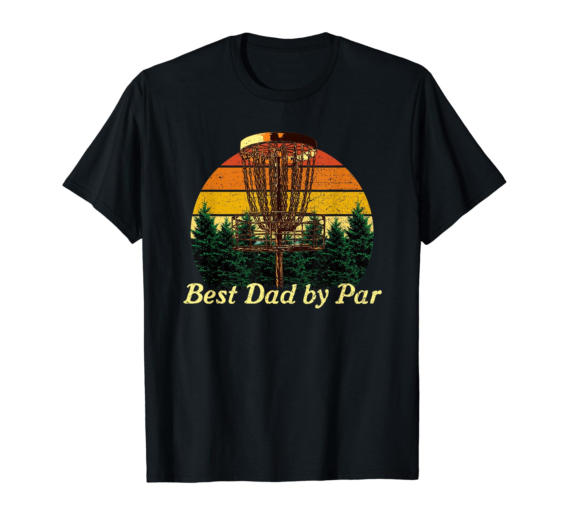 Best Dad Par Disc Golf Fathers Day T-Shirt - Unique Graphic for Adults - T-Shirt, Sweatshirt, Hoodie