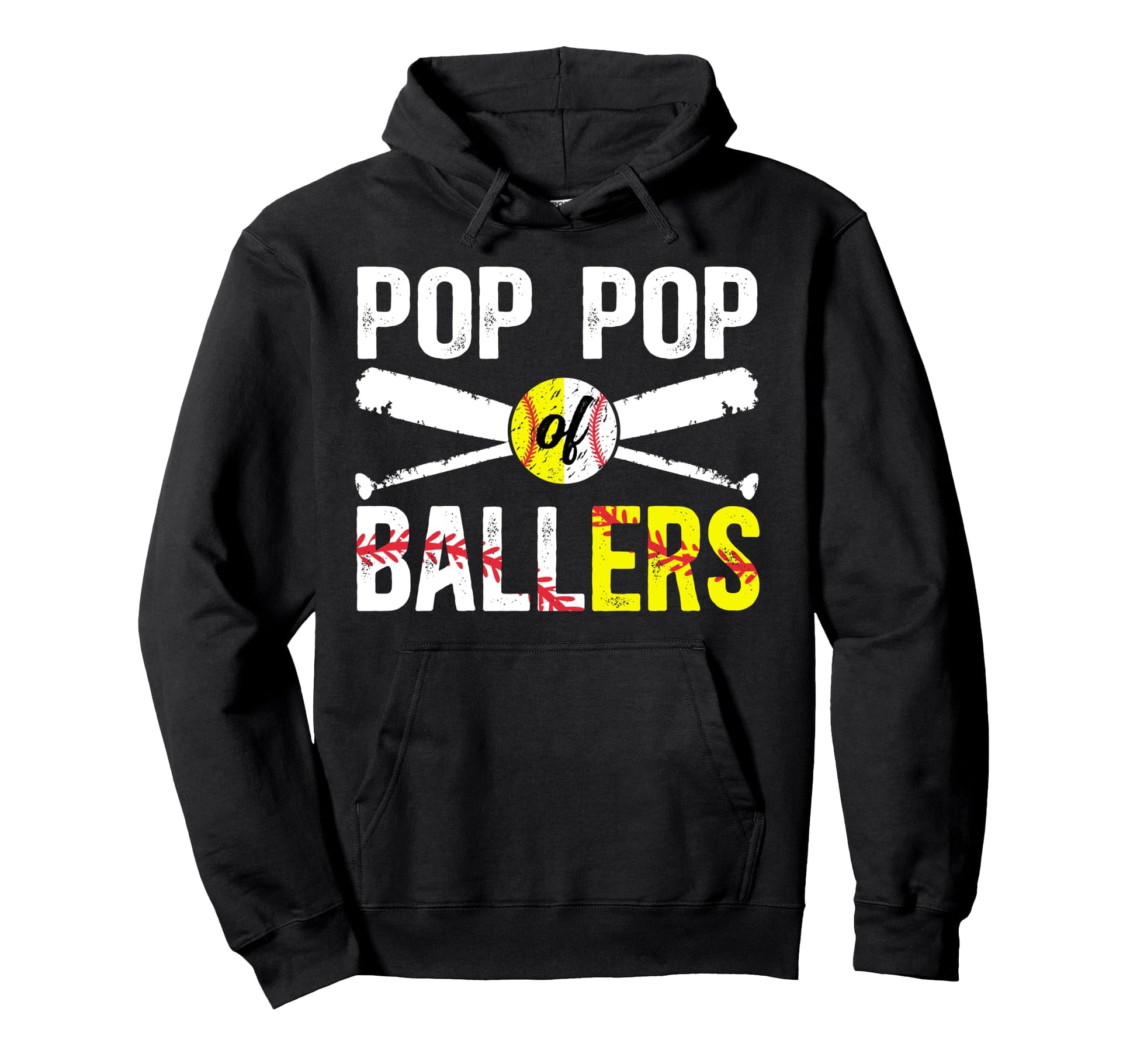 Pop Pop Ballers Softball Baseball Pop Pop Hoodie - Streetwear Style Unisex - T-Shirt, Sweatshirt, Hoodie
