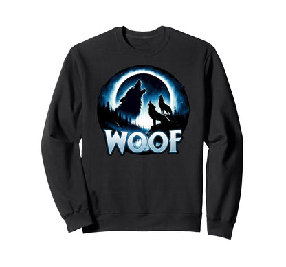 Woof Gay Daddy Lgbt Unhinged Gag Gift Sweatshirt - Trendy Graphic Unisex - T-Shirt, Sweatshirt, Hoodie