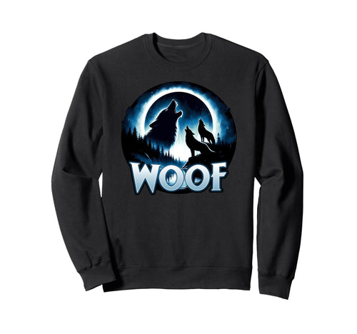 Woof Gay Daddy Lgbt Unhinged Gag Gift Sweatshirt - Trendy Graphic Unisex - T-Shirt, Sweatshirt, Hoodie