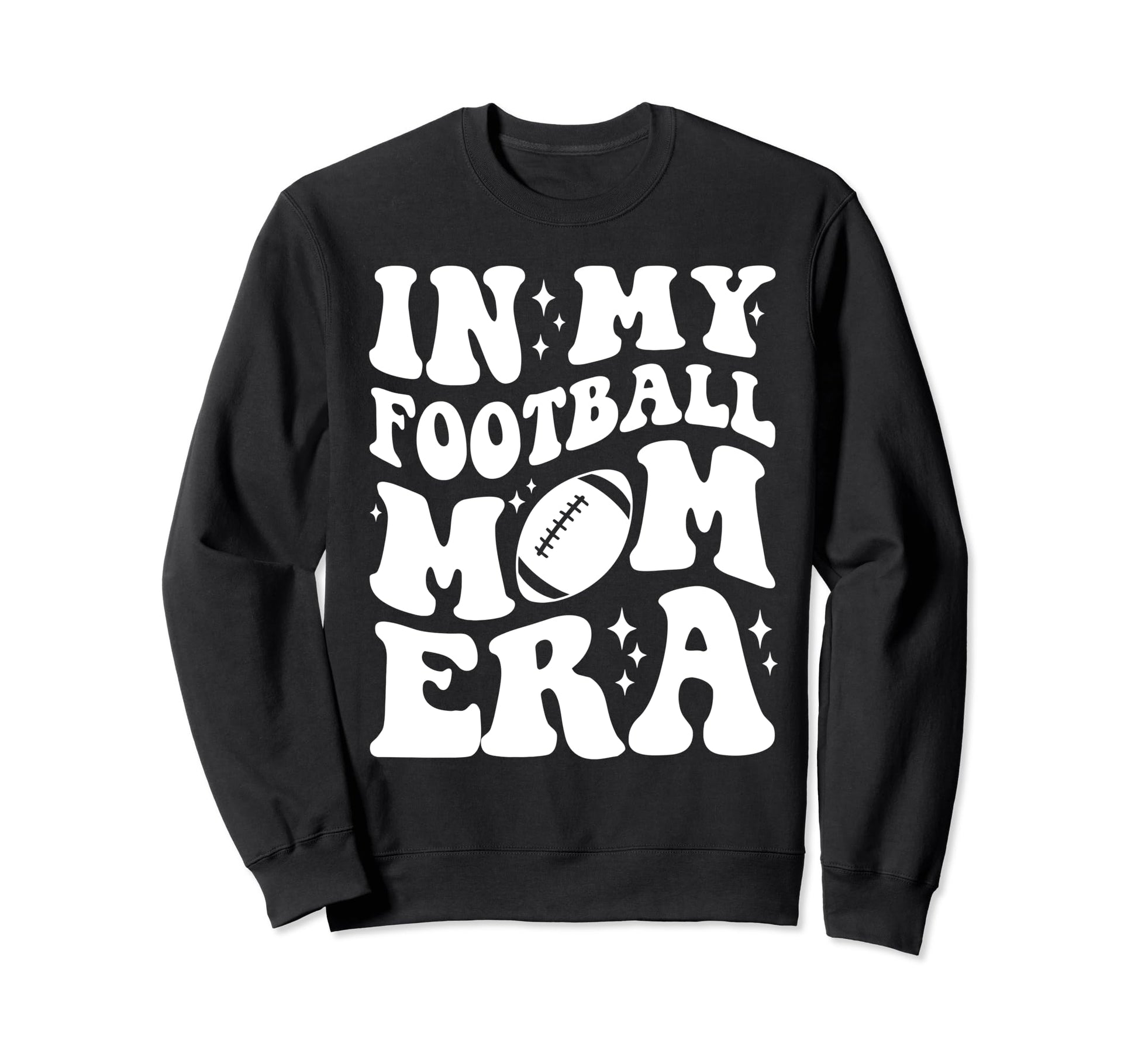 My Football Mom Era Sport Game Sweatshirt - Aesthetic Graphic Men Women - T-Shirt, Sweatshirt, Hoodie