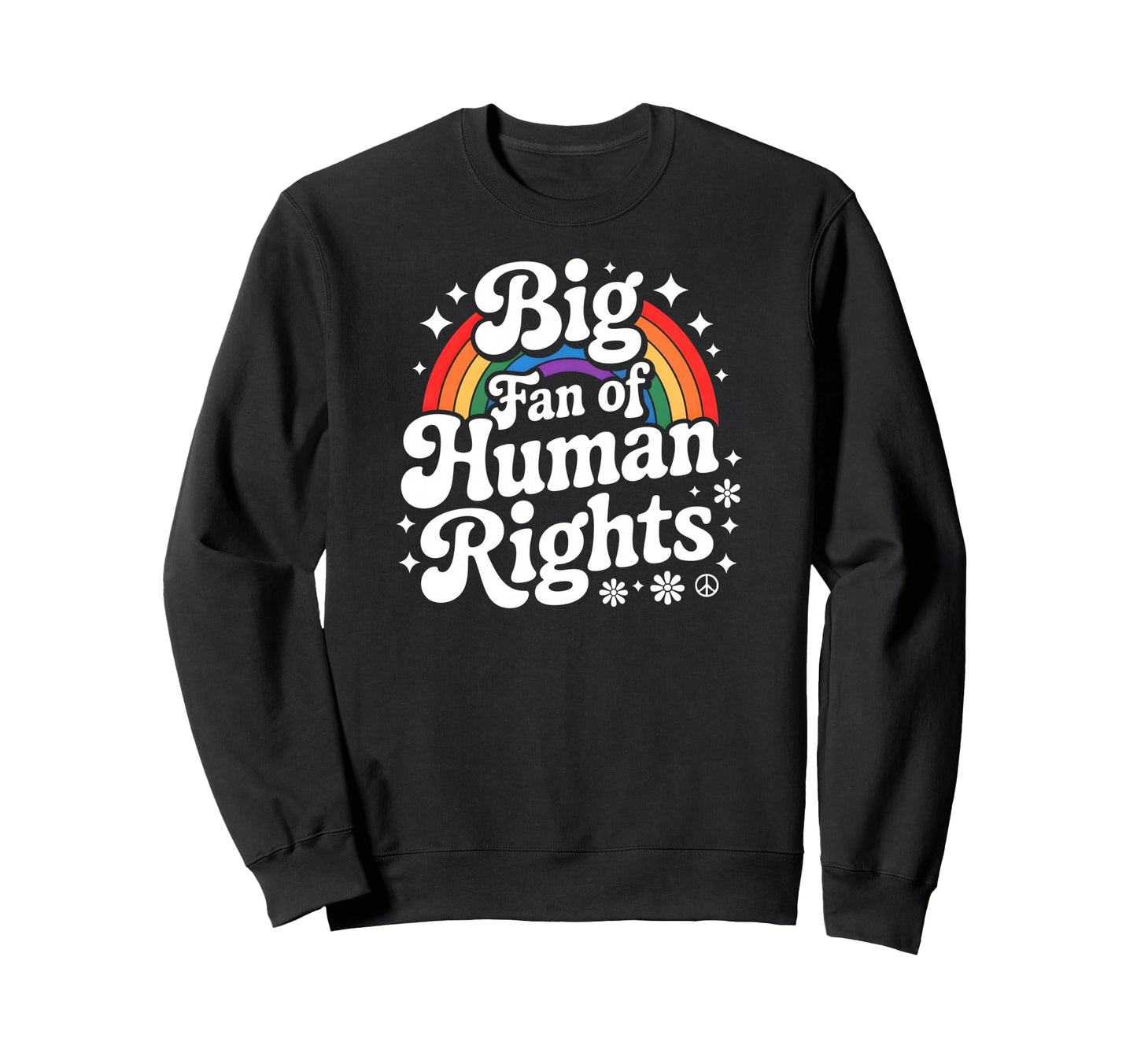 Big Fan Human Rights Equality Social Hoodie - Trendy Graphic for Adults - T-Shirt, Sweatshirt, Hoodie
