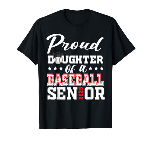 Proud Daughter Baseball Senior 2026 T-Shirt - Trendy Graphic Men Women - T-Shirt, Sweatshirt, Hoodie