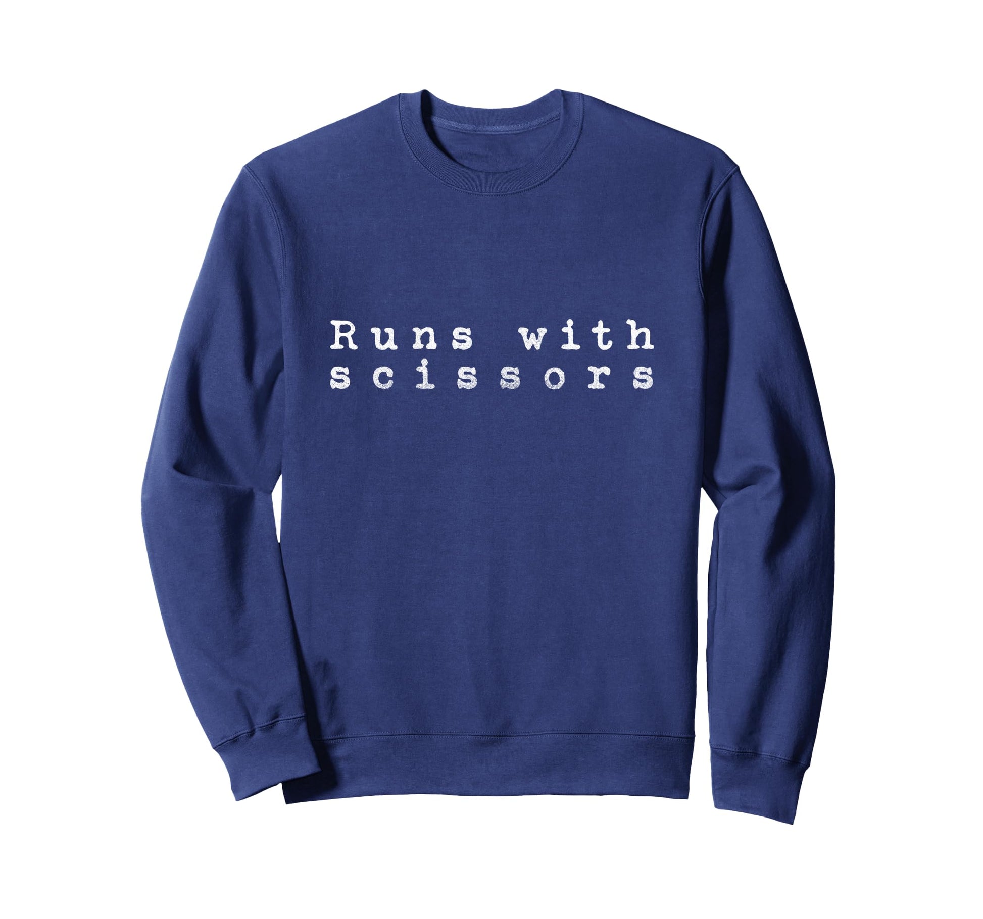 Runs Scissors 90S Sweatshirt - Aesthetic Graphic Men Women - T-Shirt, Sweatshirt, Hoodie