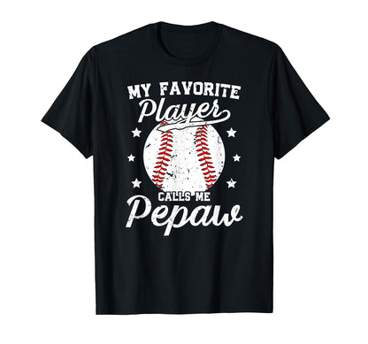 My Favorite Baseball Player Pepaw T-Shirt - Trendy Graphic for Adults - T-Shirt, Sweatshirt, Hoodie