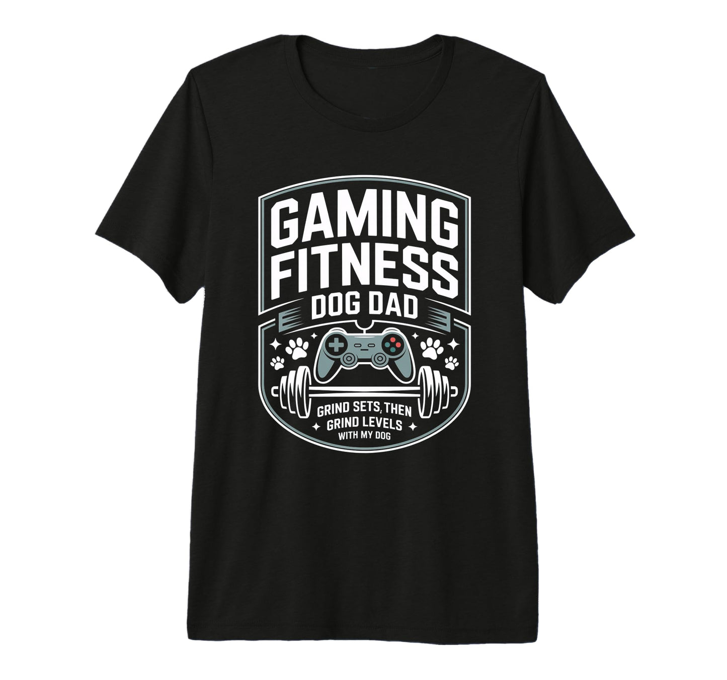 Gaming Fitness Dad Grind Sets Then T-Shirt - Fun Novelty Design for Adults - T-Shirt, Sweatshirt, Hoodie