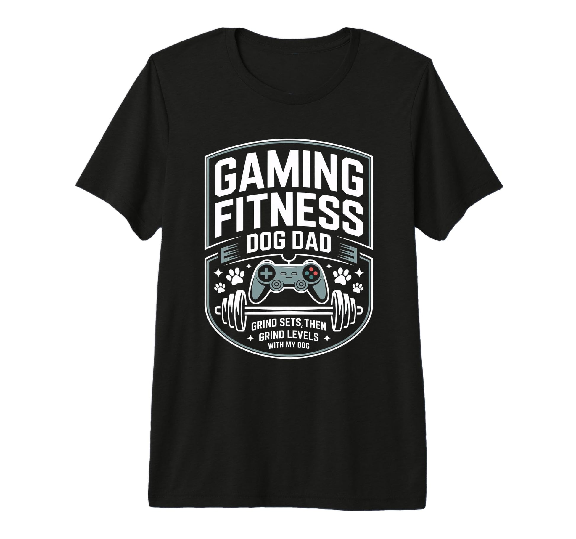 Gaming Fitness Dad Grind Sets Then T-Shirt - Fun Novelty Design for Adults - T-Shirt, Sweatshirt, Hoodie