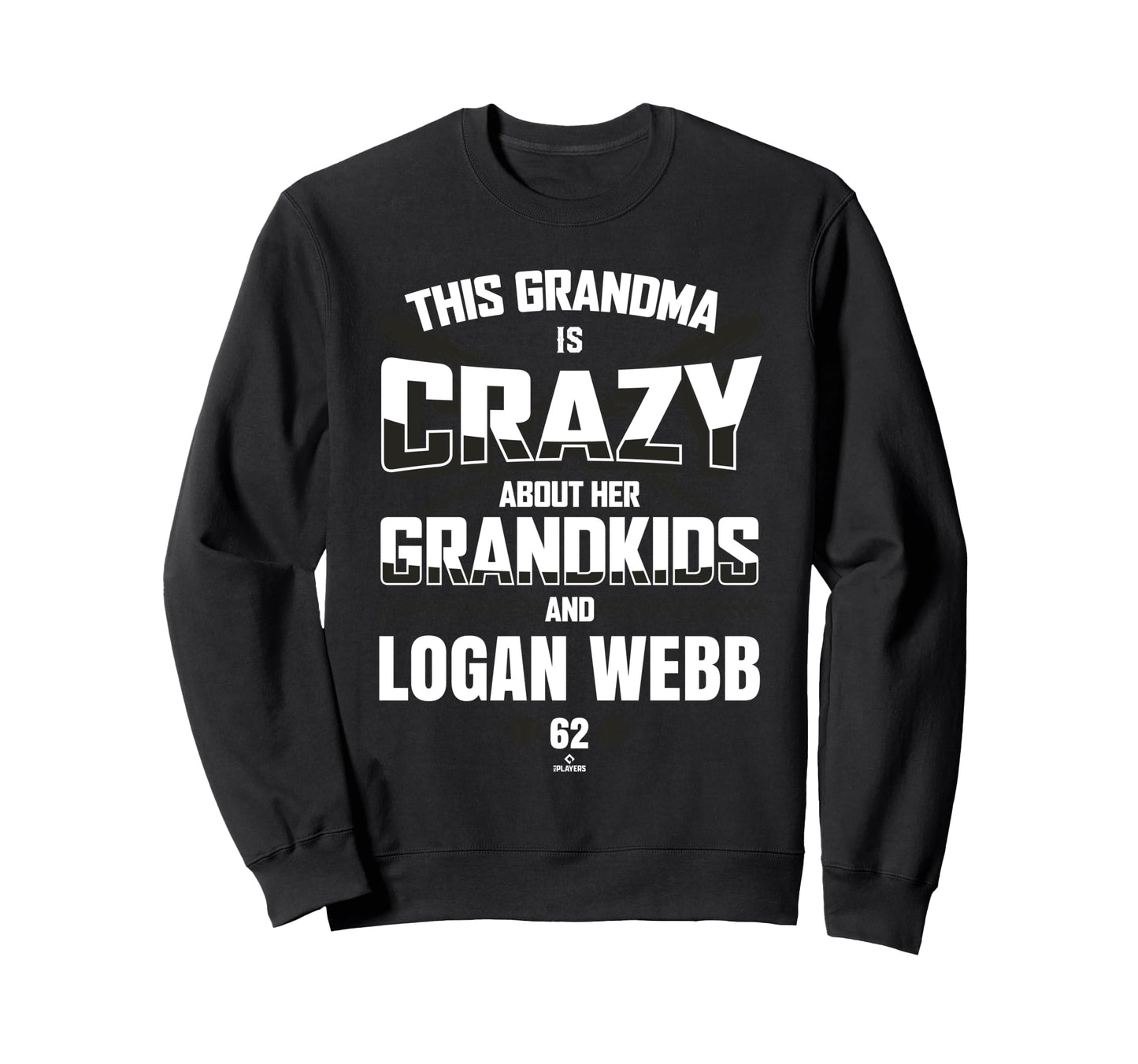 Grandma Crazy Logan Webb San Sweatshirt - Aesthetic Graphic for Adults - T-Shirt, Sweatshirt, Hoodie