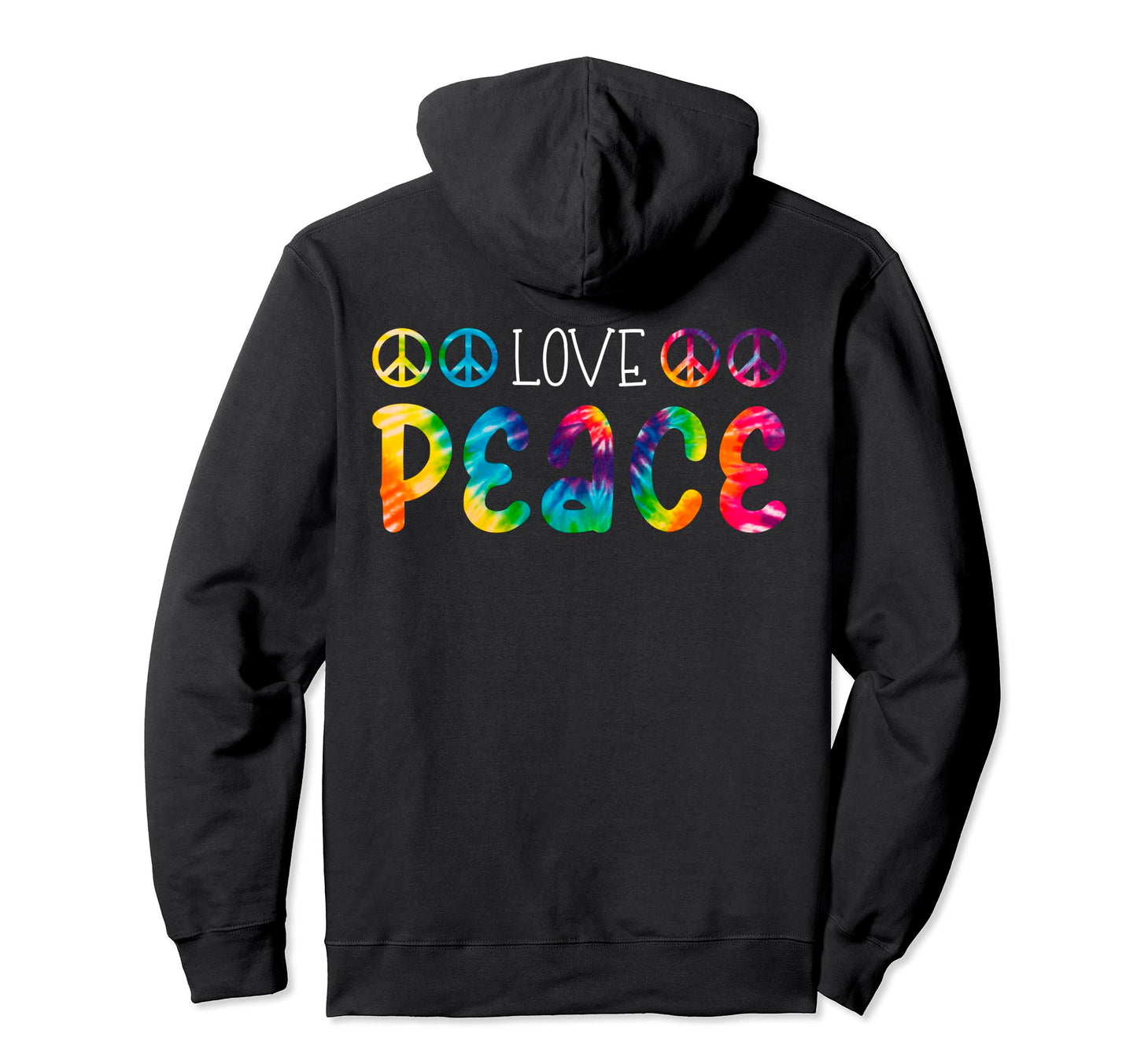 Love Peace Colorful Hippie Vibes Hoodie - Graphic Print Men Women - T-Shirt, Sweatshirt, Hoodie