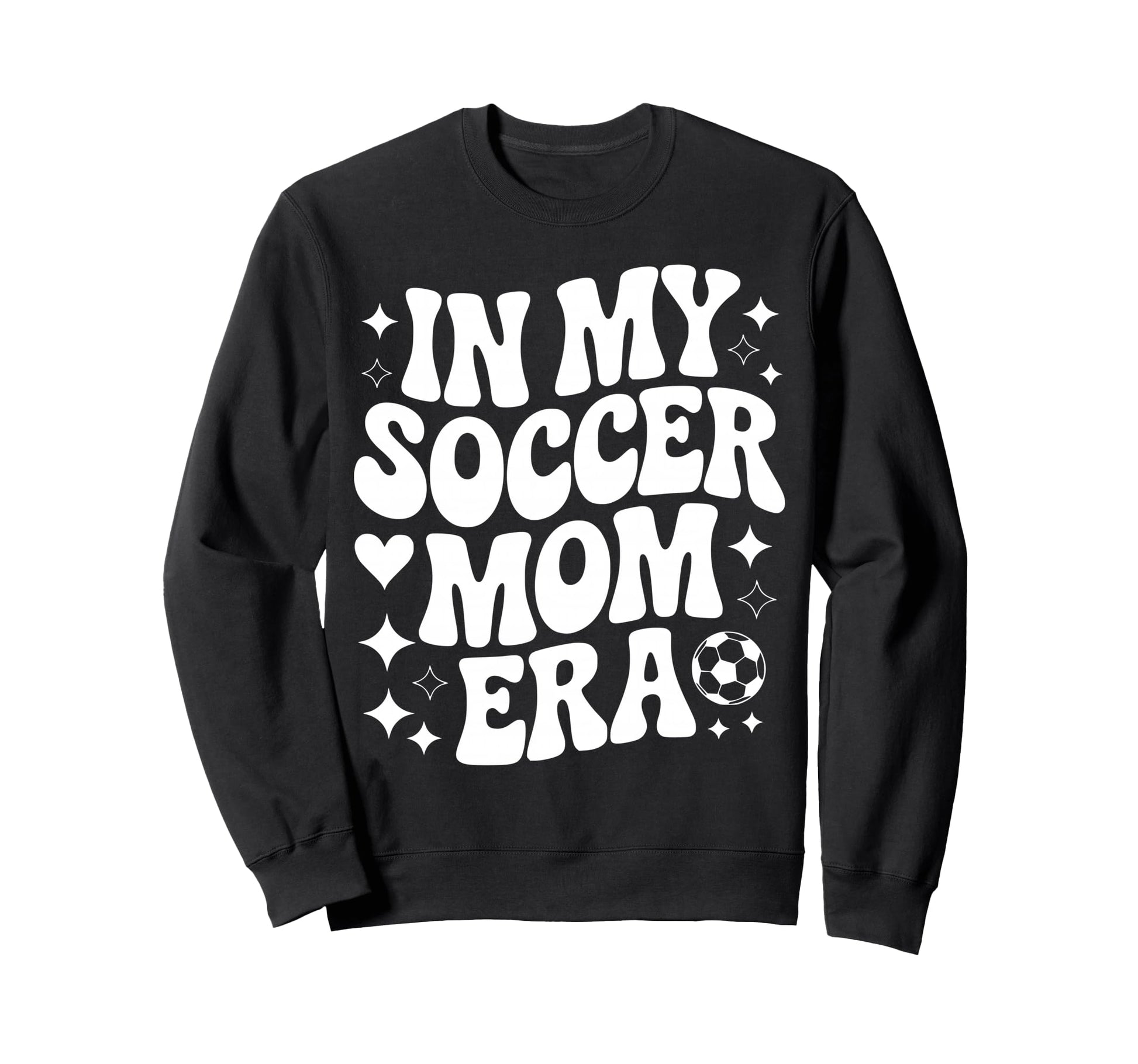 My Soccer Mom Era Proud Soccer Sweatshirt - Fun Novelty Design for Adults - T-Shirt, Sweatshirt, Hoodie