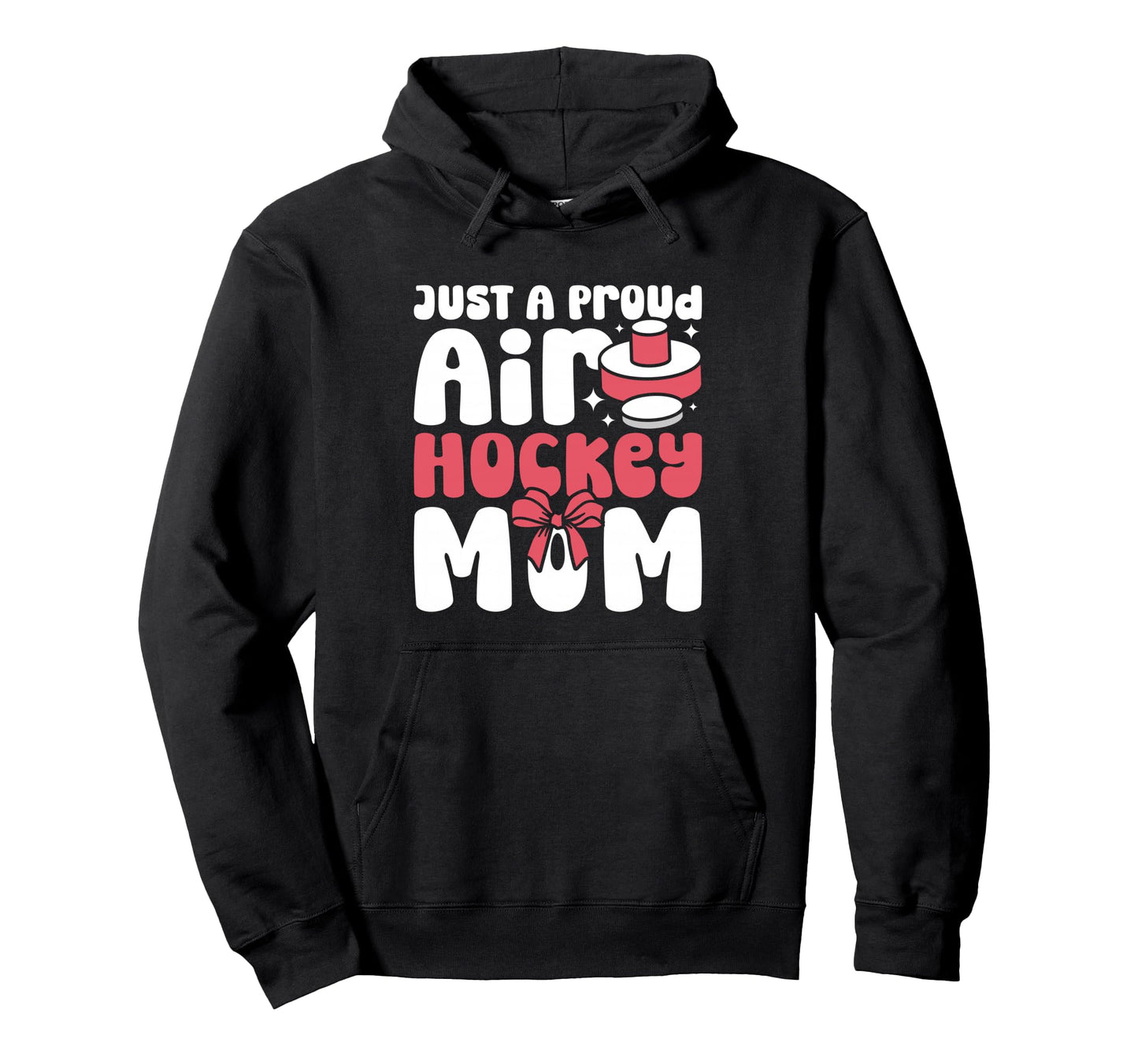 Mothers Day Proud Air Hockey Mom Game Hoodie - Minimalist Print for Adults - T-Shirt, Sweatshirt, Hoodie