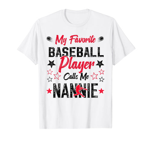 My Favorite Baseball Player Calls Me T-Shirt - Novelty Apparel Men Women - T-Shirt, Sweatshirt, Hoodie