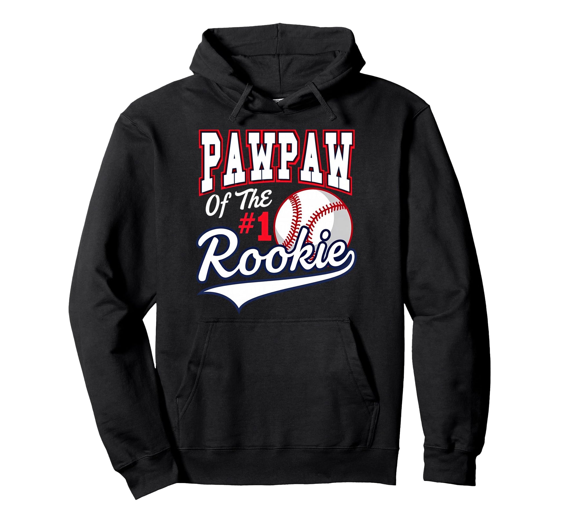 Grandpa Pawpaw Number 1 Rookie Baseball Hoodie - Graphic Print Unisex - T-Shirt, Sweatshirt, Hoodie