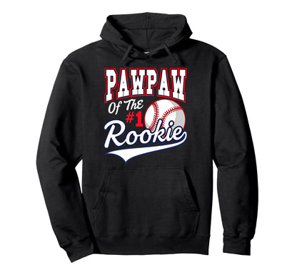 Grandpa Pawpaw Number 1 Rookie Baseball Hoodie - Graphic Print Unisex - T-Shirt, Sweatshirt, Hoodie