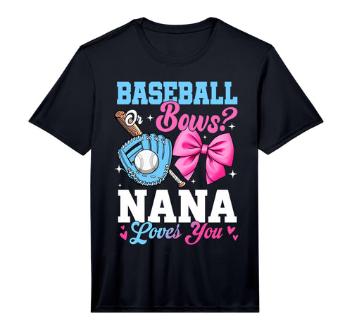 Mens Baseball Or Bows Your Nana Loves You T-Shirt - Trendy Graphic Unisex - T-Shirt, Sweatshirt, Hoodie