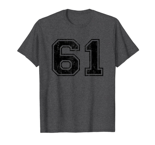 Number 61 Varsity Distressed Sport Team T-Shirt - Graphic Print Unisex - T-Shirt, Sweatshirt, Hoodie
